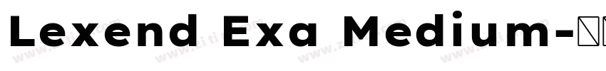 Lexend Exa Medium字体转换